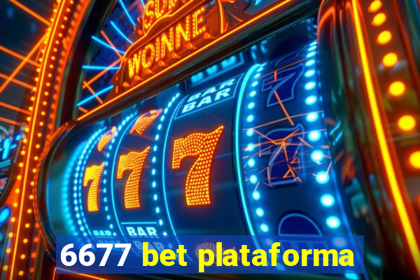 6677 bet plataforma